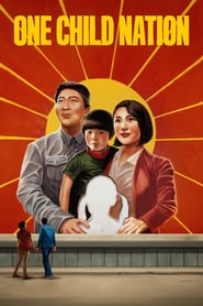 Poster for the movie "One Child Nation"